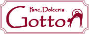Pane,Dolceria　Gotto（パーネ・ドルチェリア　ゴット）